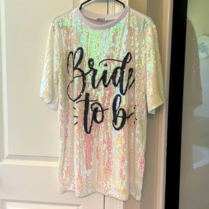 Bride to Be Sequin Tshirt Dress